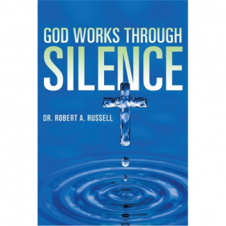 [Роберт А. Расселл] Бог творит через тишину (2025)