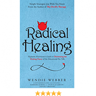 [Венди Веббер] Радикальное исцеление: руководство для гипнотерапевтов по использованию целительной силы предварительной беседы (2025)